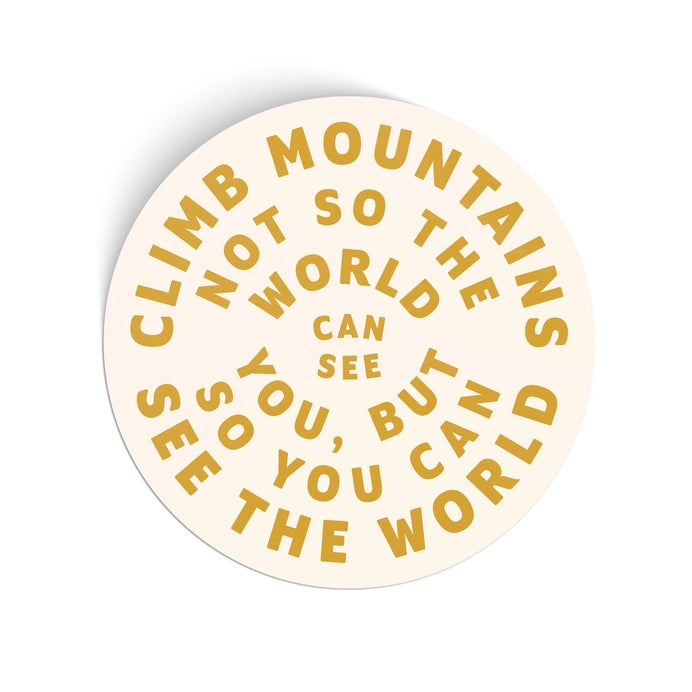Climb Mountains Vinyl Sticker - Yellow